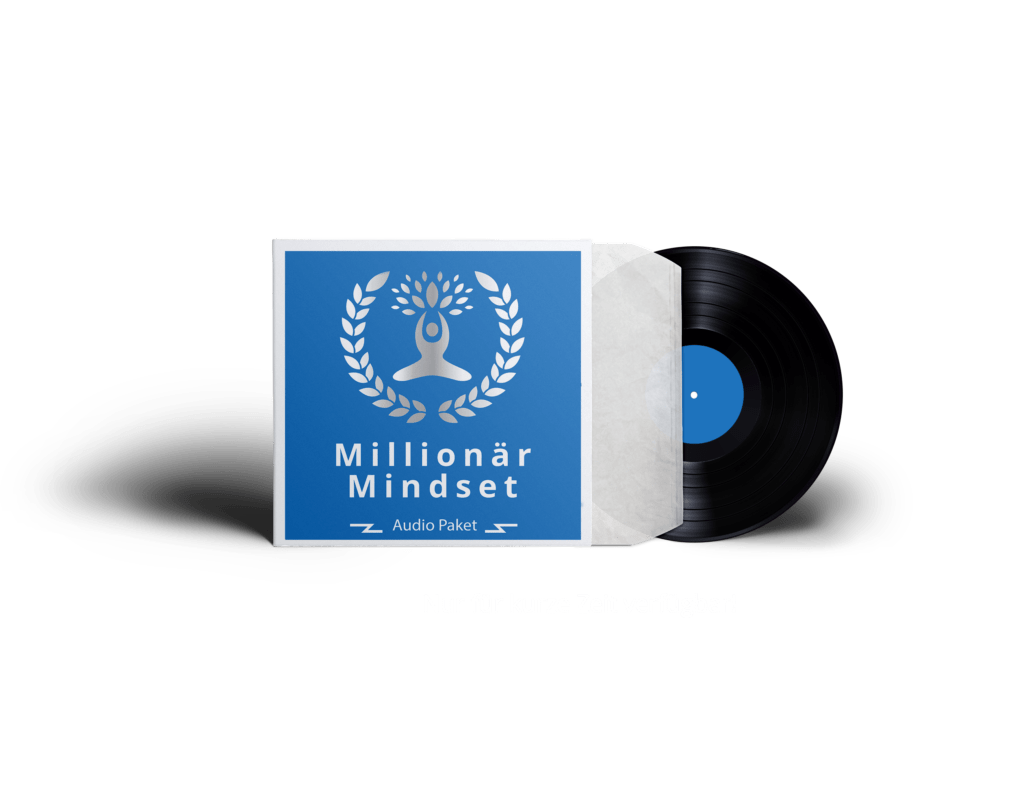 Millionär Mindset Audio Paket – Wie ein Millionär denken!