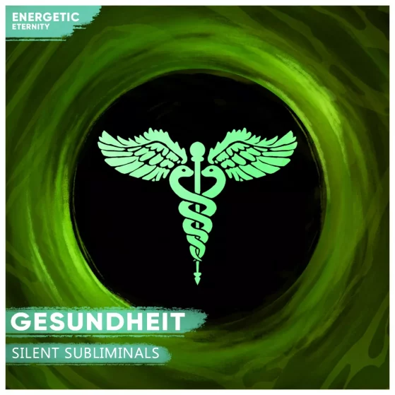 Silent Subliminals Gesundheit – Deine Vitalität stärken