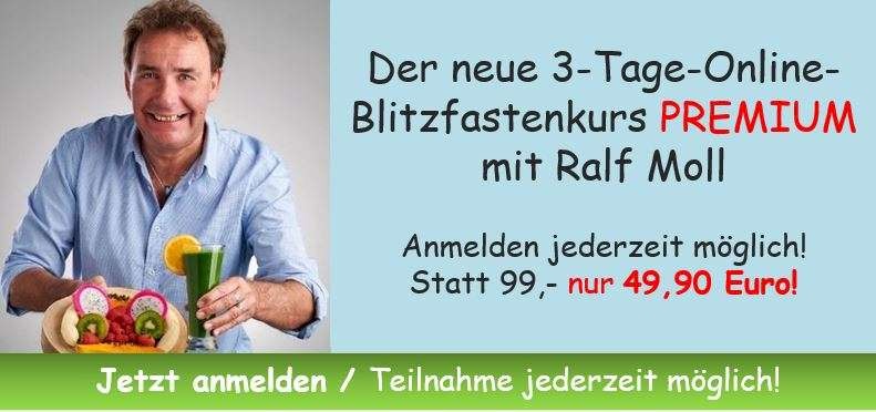 Der 3-Tage-Blitz-Fastenkurs mit Ralf Moll